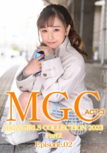 【b401btmep12832】MGC ACT.3 MAX GIRLS COLLECTION 2023 Part2 Episode.02