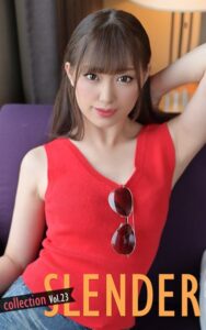 【k740aplst07175】SLENDER COLLECTION Vol.23 あかり