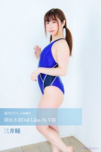 【s242asnph00715】週刊ぴたフェチ＃889 競泳水着Doll Lilitu Pit VIII