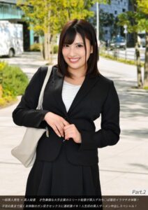 【s278asnph00205】一般黒人男性×素人秘書 才色兼備な大手企業のエリート秘書が黒人デカち○ぽ最狂イラマチオ体験！子宮の奥まで届く未体験のガン突きセックスに連続激イキ！人生初の黒人ザーメン中出しスペシャル！ Part.2