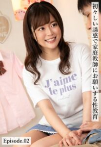【b401btmep10055】初々しい誘惑で家庭教師にお願いする性教育 Episode.02