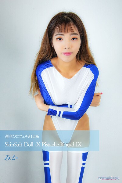 【s242asnph00998】週刊ぴたフェチ＃1206 SkinSuit Doll -X Pistache Knead IX
